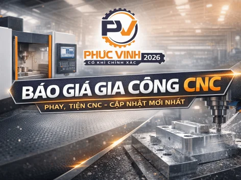 Gia Công CNC Theo Yêu Cầu Tại TP.HCM – Chính Xác Cao, Báo Giá Nhanh